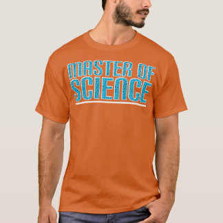 Master of Science T-Shirt