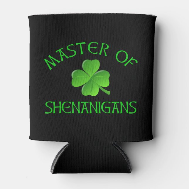 Master of Shenanigans Funny St. Patrick's Day Can Cooler (Front)