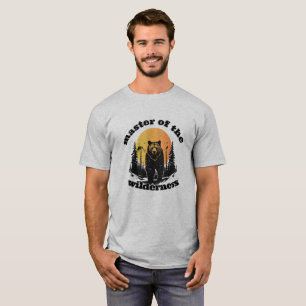 Master Of The Wilderness T-Shirt