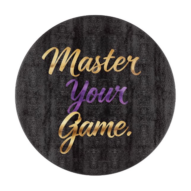 Master Your Game  Cutting Board (Front)