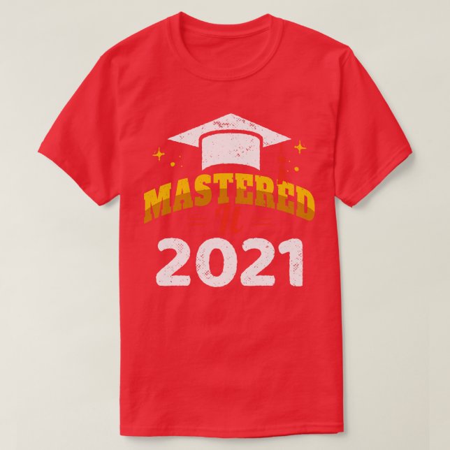 Mastered It 2021 II T-Shirt (Design Front)