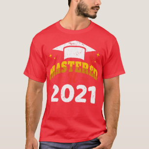 Mastered It 2021 II T-Shirt