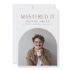 Mastered It Graduate Photo Graduation
