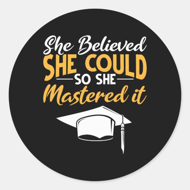 Mastered It Master Graduation Masters Degree She M Classic Round Sticker (Front)