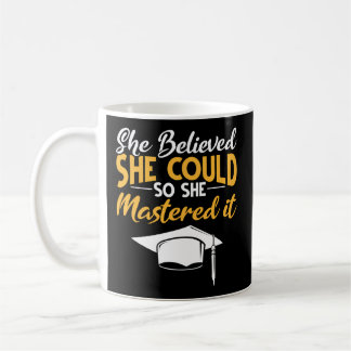 Mastered It Master Graduation Masters Degree She M Coffee Mug