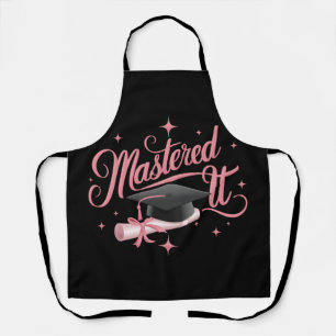 Mastered It Masters Degree Graduate MBA Graduation Apron