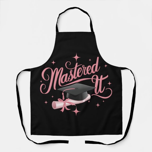 Mastered It Masters Degree Graduate MBA Graduation Apron (Front)