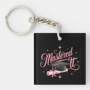 Mastered It Masters Degree Graduate MBA Graduation Key Ring