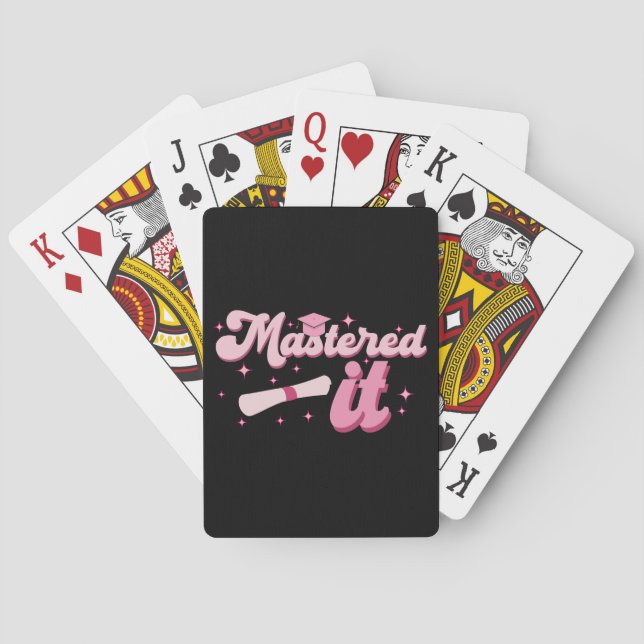 Mastered It Masters Degree Graduate MBA Graduation Playing Cards (Back)
