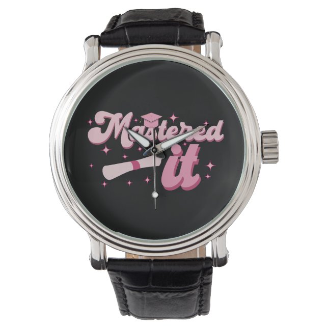 Mastered It Masters Degree Graduate MBA Graduation Watch (Front)