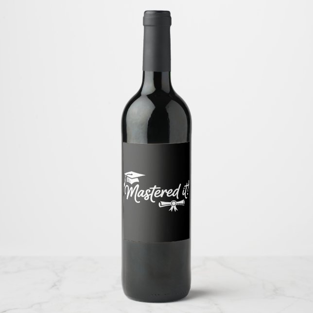 Mastered It Masters Graduation Graduate Grad  Wine Label (Front)