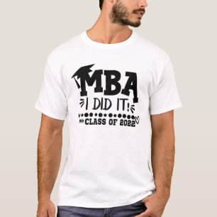 Mastered It MBA Complete 2022 Senior Graduate Bach T-Shirt