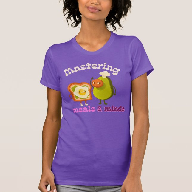 Mastering Meals & Minds Culinary Teacher  T-Shirt (Front)