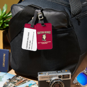 Masters Degree: Avoiding the Real World Luggage Tag