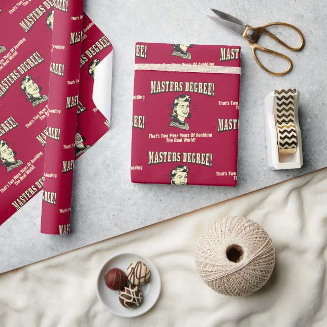 Masters Degree: Avoiding the Real World Wrapping Paper (Crafts)