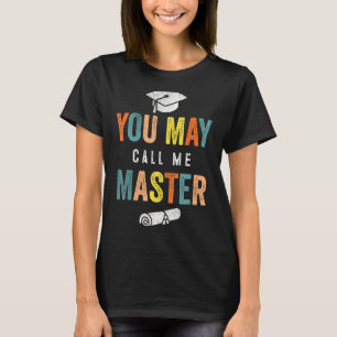 Masters Degree Designs For Men Women Mba Education T-Shirt