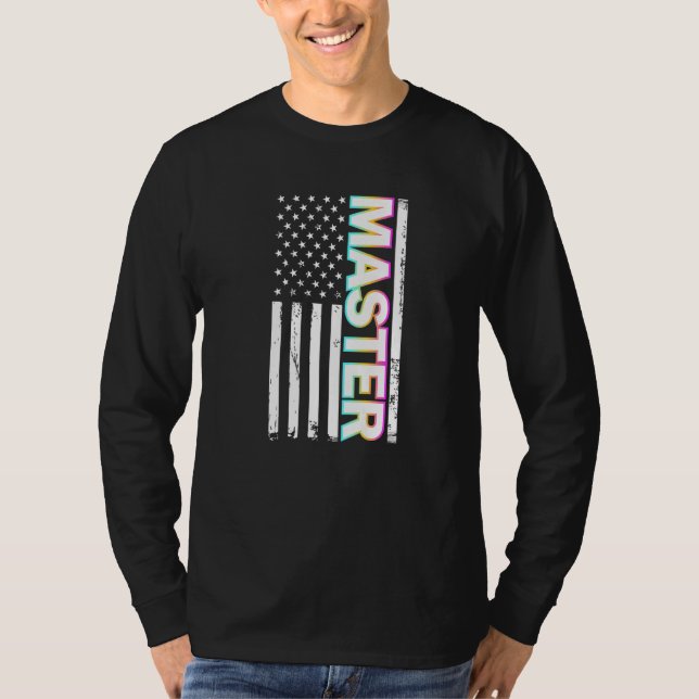 Masters Degree Graduation  For Her Him  2 T-Shirt (Front)