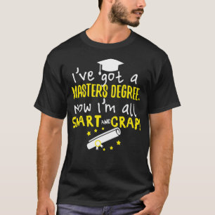 Masters Degree Graduation Funny Men Women MSW Gift T-Shirt