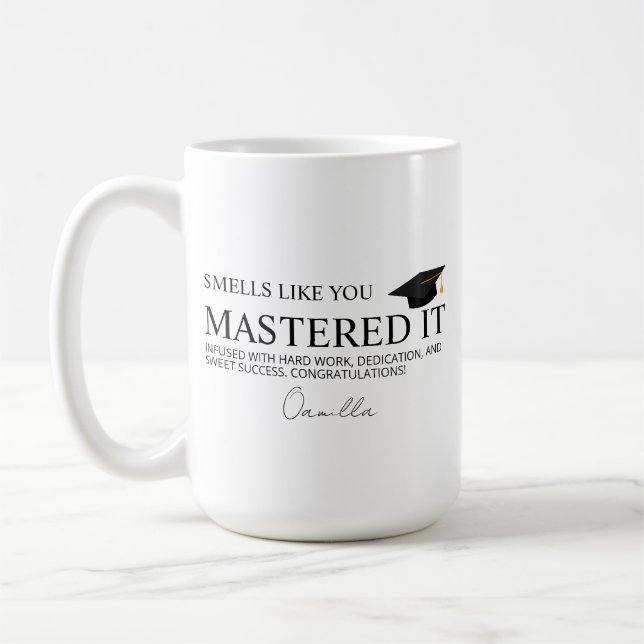 Masters Degree Graduation Gift Funny Congrats PhD  Coffee Mug (Left)