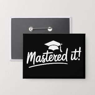 Masters Degree Graduation Gift Mastered It 