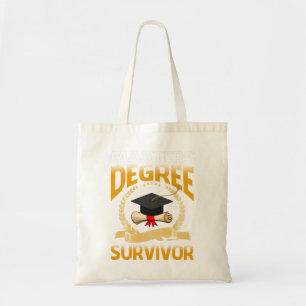 Masters Degree Survivor Funny Graduation T-Shirt Tote Bag