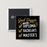 Masters Graduation Goal Digger Mastered It Class