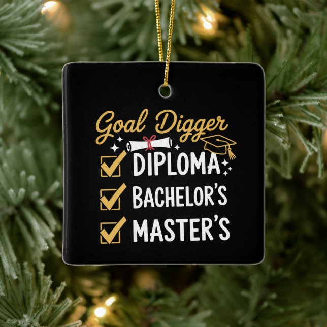 Masters Graduation Goal Digger Mastered It Class  Ceramic Ornament (Tree)