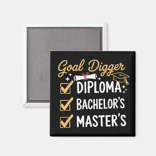 Masters Graduation Goal Digger Mastered It Class  Magnet