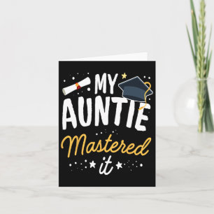 Masters Graduation Tee My Auntie Mastered It Cl Of Card