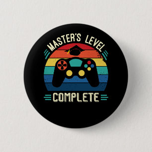 Master's Level Complete, Graduation GIft, Masters 6 Cm Round Badge