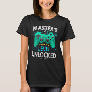 Master's Level Unlocked Gamer  First Day Of School T-Shirt