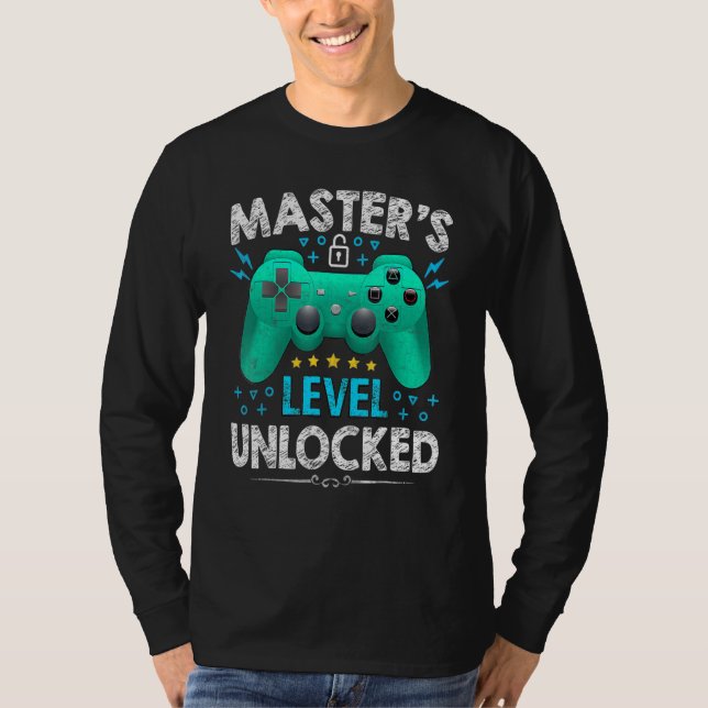 Master's Level Unlocked Gamer  First Day Of School T-Shirt (Front)
