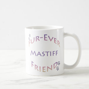 Mastiff Furever Coffee Mug