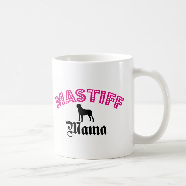 Mastiff Mama Coffee Mug (Right)