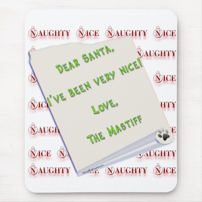 Mastiff Naughty or Nice Mouse Pad (Front)