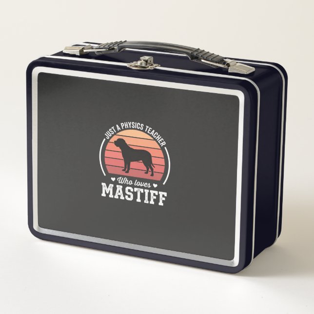 Mastiff Physics Teacher Dog Lover Metal Lunch Box (Front)