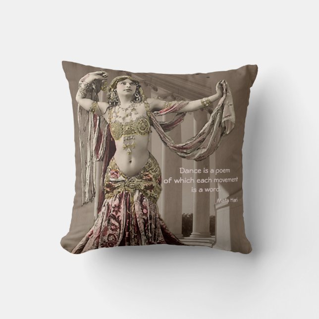 Mata Hari Vintage Bellydance Dancer Quote Cushion (Front)