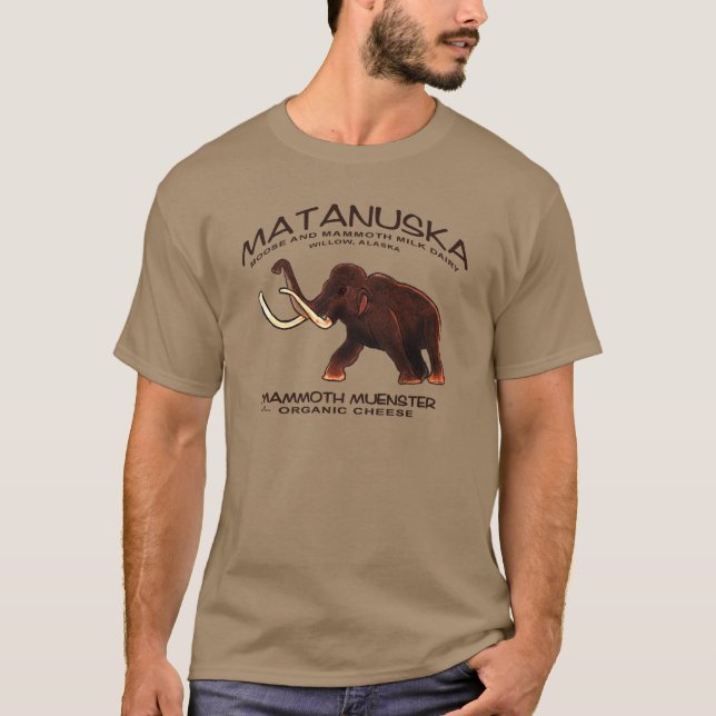 Matanuska Mammoth Muenster Cheese T-Shirt (Front)