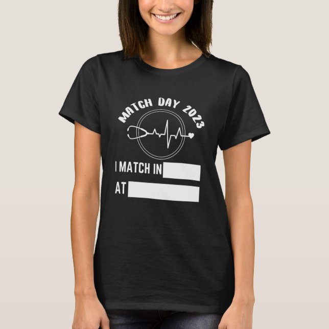 Match Day 2023 Future Doctor Physician Residency F T-Shirt (Front)