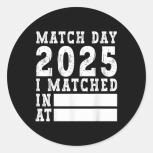 Match Day 2025 Medical School Residency Medicine P Classic Round Sticker