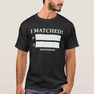 Match Day Future Doctor Physician Residency Custom T-Shirt