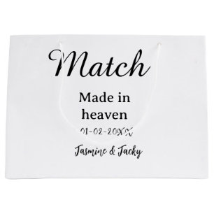 Match made in heaven add name date simple calligra large gift bag