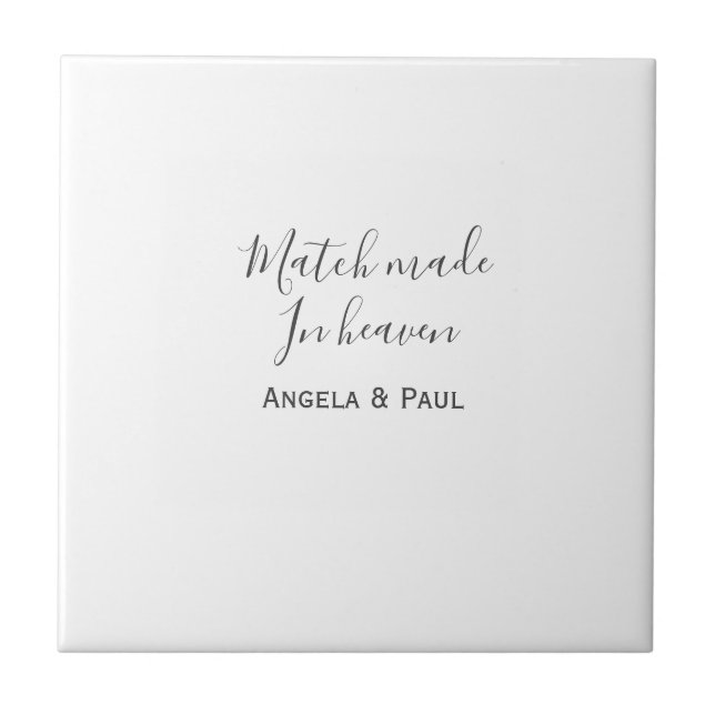 Match made in heaven name couple wedding simple  tile (Front)