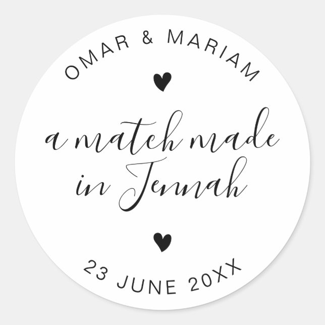 Match Made in Jennah Elegant Quote with Black Text Classic Round Sticker (Front)
