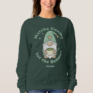 Matcha Gnome for Christmas Holidays Sweatshirt