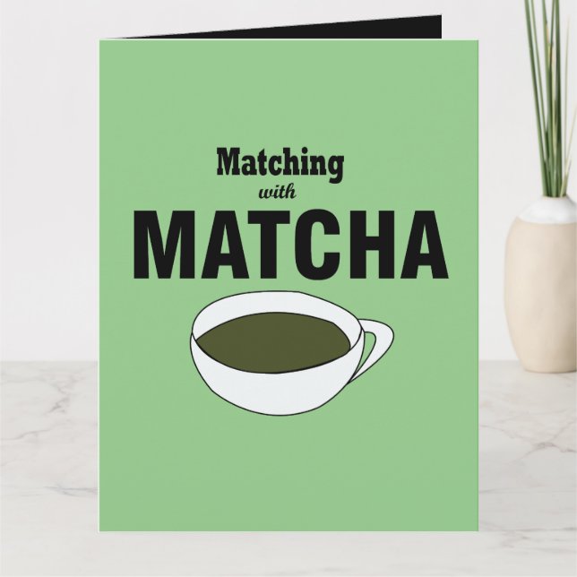 Matcha Green Tea Greeting Card (Front)