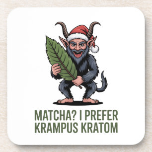 Matcha? I Prefer Krampus Kratom Funny Christmas  Coaster