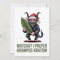 Matcha? I Prefer Krampus Kratom Funny Christmas