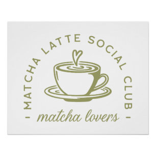 Matcha latte lovers girl club green aesthetic poster