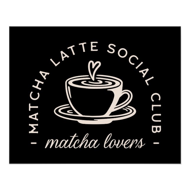 Matcha latte lovers quotes poster (Front)